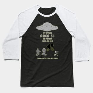 Area 51 fun run T-Shirt Baseball T-Shirt